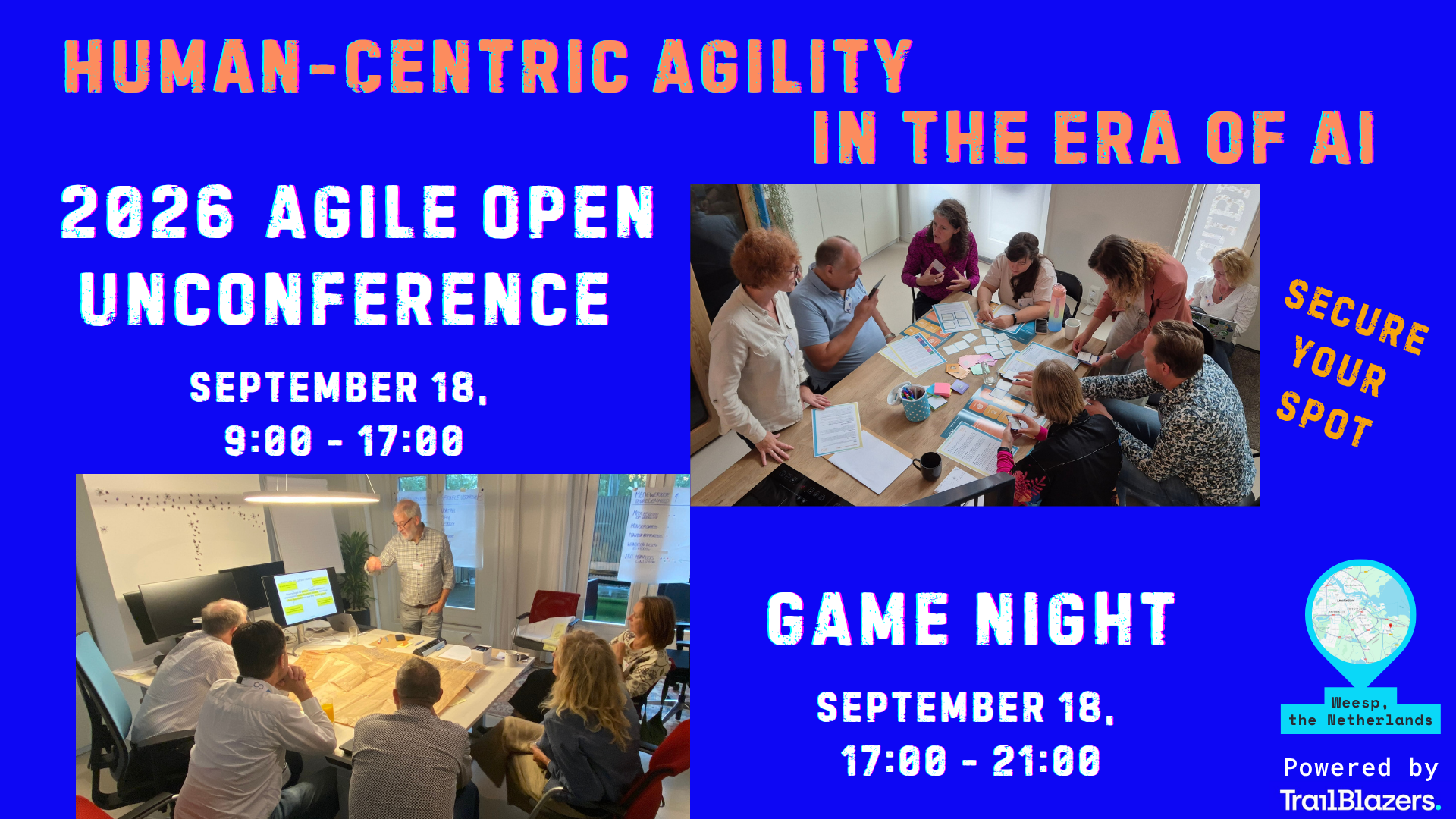 Banner for TrailBlazers Agile Open 2026 Unconference and Game Night at our HQ in Weesp.